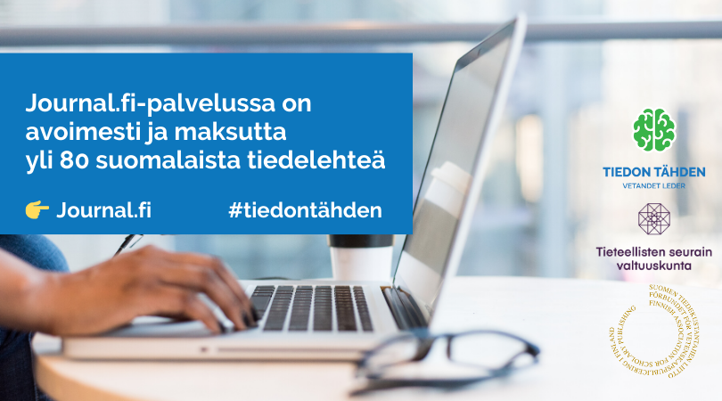 Kuvituskuvana tietokone ja teksti: Journal.fi-palvelussa on avoimesti ja maksutta saatavilla yli 80 suomalaista tiedelehteä", #tiedontähden.