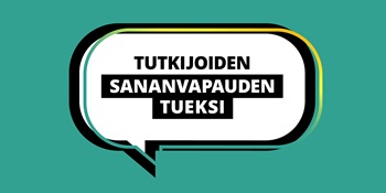 Puhekupla, jossa teksti: Tutkijoiden sananvapauden tueksi.