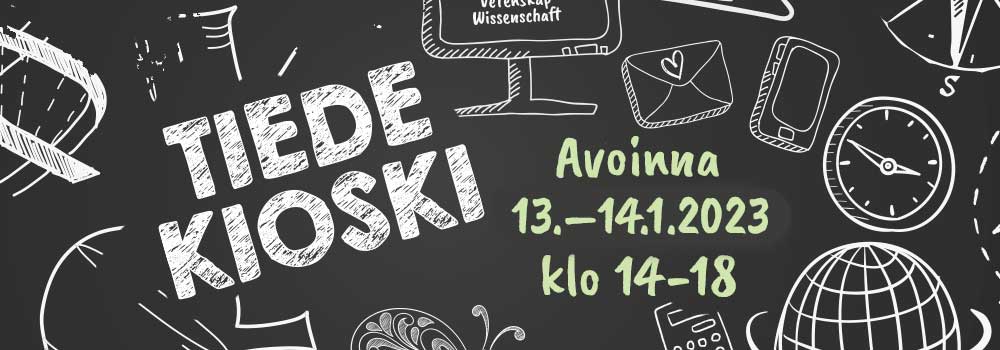 Tiedekioskin graafinen ilme, jossa liitutaululle piirrettyjä tieteeseen viittaavia kaavoja ja asioita sekä teksti Tiedekioski 13.-14.1. klo 14-18.