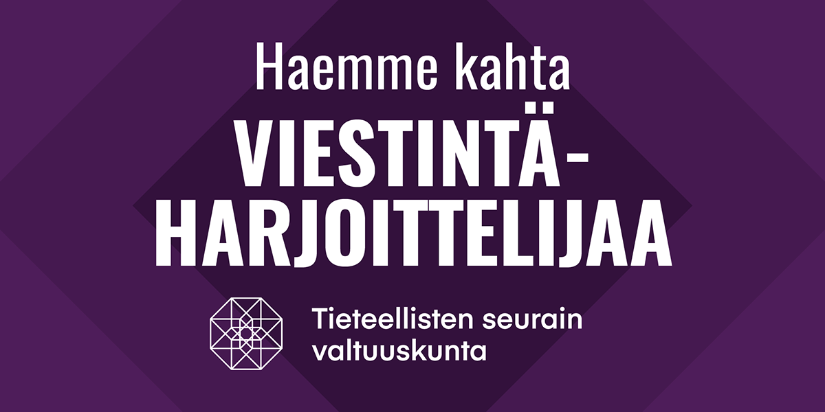 Haemme kahta viestintäharjoittelijaa.